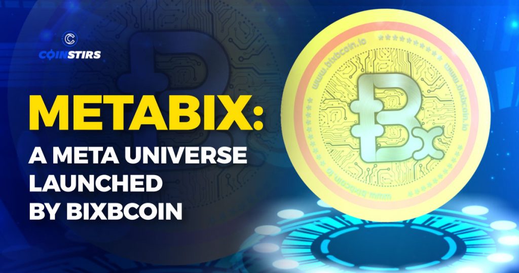 BixBcoin Introduces a Metaverse called Metabix in the Digital Space