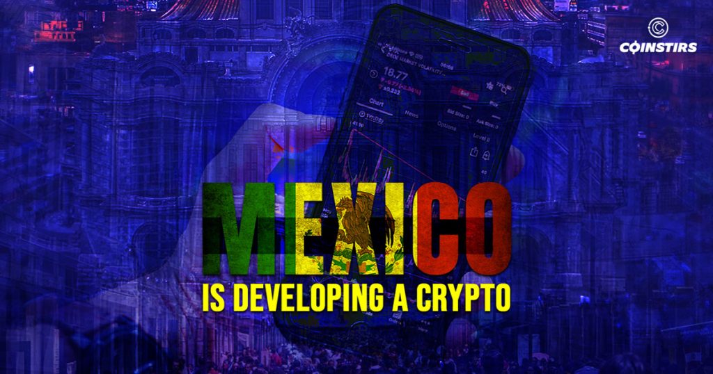 A Mexican Digital Currency is Coming in 2024