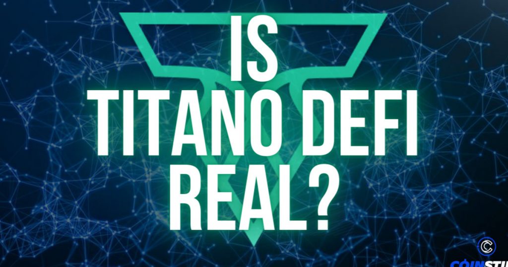 Is Titano DeFi Real?
