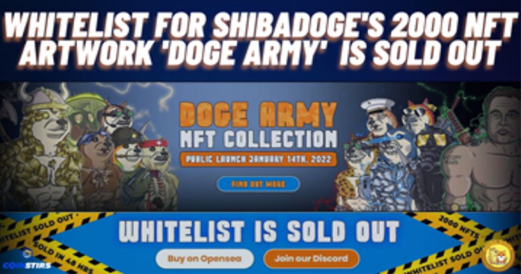 Whitelist for 2000 NFT Artwork ‘Doge Army’ by ShibaDoge is Sold Out