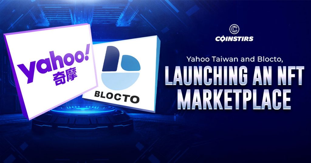 The Partnership Between Yahoo Taiwan and Blocto Includes a Launch of Their NFT Collection